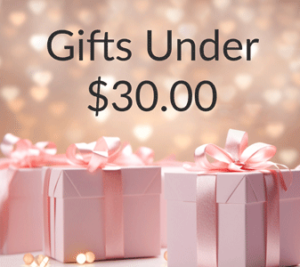 Gifts Under $30.00