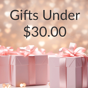 Gifts Under $30.00